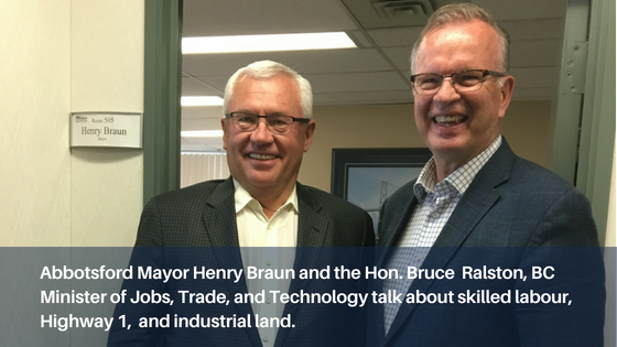 Mayor Henry Braun of Abbotsford and BC MLA, Hon. Bruce Ralston meet to discuss skilled labour, Highway 1 + industrial land.